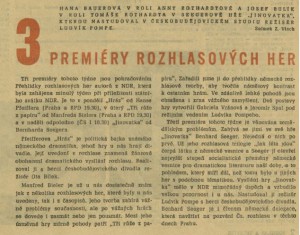 3 premiéry rozhlasových her. In Čs. rozhlas a televize 41-1963 (1. 10. 1963), s. 1 (článek).