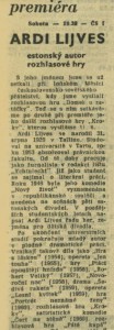 Ardi Lijves, estonský autor rozhlasové hry. In Čs. rozhlas a televize 24-1966 (31. 5. 1966), s. 1 (článek) 01
