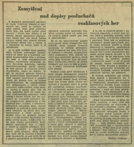 Chalupa, Dalibor - Zamyšlení nad dopisy posluchačů rozhlasových her. In Čs. rozhlas a televize 5-1961 (24. 1. 1961), s. 2 (článek)