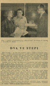 Dva ve stepi. In Čs. rozhlas a televize 19-1965 (27. 4. 1965), s. 5 (článek + foto).
