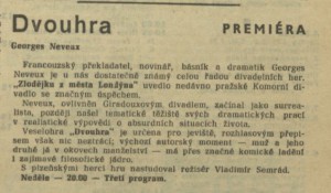 Dvouhra. Premiéra. In Čs. rozhlas a televize 18-1969 (21. 4. 1969), s. 17 (článek).