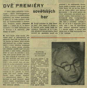 Dvě premiéry sovětských her. In Čs. rozhlas a televize 46-1966 (1. 11. 1966), s. 16 (článek)