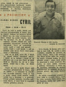 Dvě premiéry. Cyril. In Čs. rozhlas a televize 42-1967 (3. 10. 1967), s. 8 (článek).