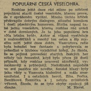 Havel, Miloslav - Populární česká veselohra. In Venkov 204-1941 (30. 8. 1941), s 7 (recenze)