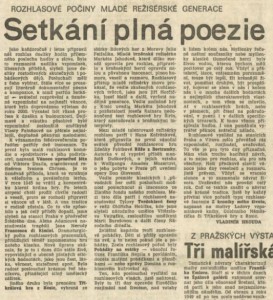 Hrouda, Vladimír - Setkání plná poezie. Rozhlasové počiny mladé režisérské generace. In Rudé právo, 29. 12. 1987, s. 5 (recenze).