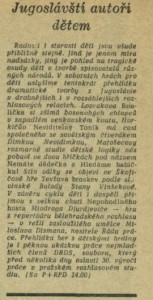 Jugoslávští autoři dětem. In Čs. rozhlas a televize 41-1965 (28. 9. 1965), s. 15 (článek).