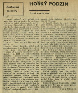 Mikula, Joža - Hořký podzim. In Čs. rozhlas a televize 47-1962 (13. 11. 1962), s. 2 (článek).