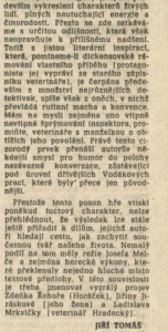 Osmá rozhlasová hra K. Vodáka. In Rudé právo, 3. 2. 1987, s. 5 (recenze) 02