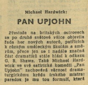 Pan Upjohn. In Čs. rozhlas a televize 3-1964 (7. 1. 1964), s. 12 (článek)