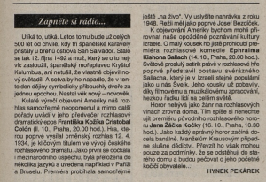 Pekárek, Hynek - Zapněte si rádio! In Týdeník Květy 41-1992 (8. 10. 1992), s. 39 (anotace).