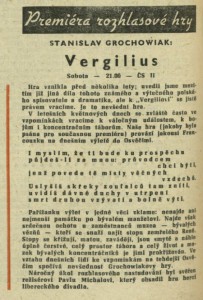 Premiéra rozhlasové hry. Vergilius. In Čs. rozhlas a televize 21-1965 (11. 5. 1965), s. 16 (článek)