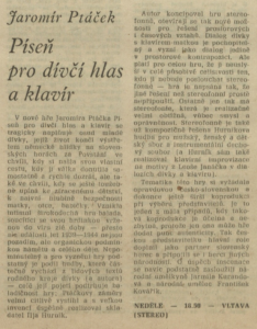 Píseň pro dívčí hlas a klavír. In Rozhlas 3-1978 (2. 1. 1978), s. 4 (článek).