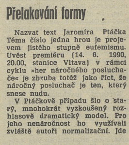 Přelakování formy. In Tvorba 25-1990 (20. 6. 1990), s. 24 (recenze) 01