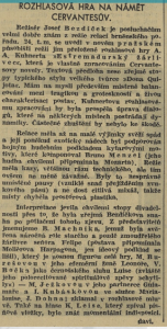 Rozhlasová hra na námět Cervantesův. In Venkov, 27. 9. 1940 (recenze).