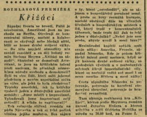 Rozhlasová premiéra - Křižáci. In Čs. rozhlas a televize 13-1959 (17. 3. 1959), s. 9 (článek).