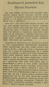 Rozhlasová premiéra hry Barrie Staviese. In Čs. rozhlas a televize 51-1955 (5. 12. 1955), s. 4 (článek).