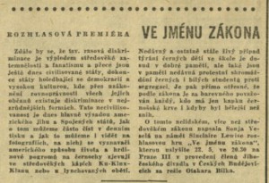 Rozhlasová premiéra. Ve jménu zákona. In Čs. rozhlas a televize 21-1959 (12. 5. 1959), s. 13 (článek).