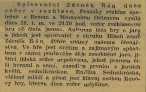 Spisovatel Zdeněk Rón dnes večer v rozhlase. In Venkov, 28. 3. 1940 (anotace).