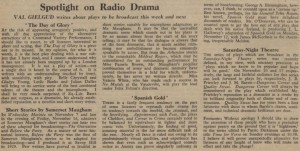 Spotlight on Radio Drama. Val Gielgud writes about plays to be broadcast this week and next.