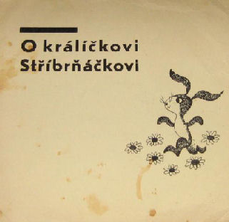 Strnad Stanislav - O kralickovi Stribrnakovi (1972)