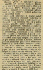 Tři premiéry rozhlasových her. In Čs. rozhlas a televize 1-1966 (20. 12. 1965), s. 8-9 (článek)