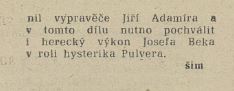 V rozhlase. In Tvorba 30-1982 (28. 7. 1982), s. 18 (recenze) 05