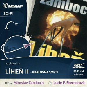 Zamboch, Miroslav - Lihen II - Kralovna smrti