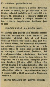Zločin cválá na bílém koni. In Československý rozhlas a televize 15-1967 (28. 3. 1967), s. 9 (článek).