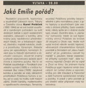 anonym - Jaká Emílie pořád. In Týdeník Rozhlas 23-1996 (27. 5. 1996), s. 26 (článek).