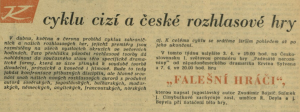 anonym - K cyklu cizí a české rozhlasové hry. In Československý rozhlas a televize 14-1963 (26. 3. 1963), s. 1 (anotace)