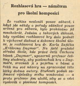 anonym - Rozhlasová hra - námětem pro školní komposici. In Náš rozhlas 35-1939 (27. 8. 1939), s. 5 (zpráva).