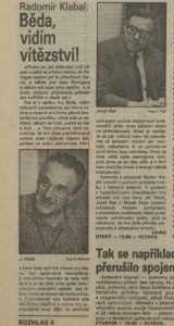 duše - Běda, vidím vítězství. In Rozhlas 3-1990 (5. 1. 1990), s. 4 (článek).