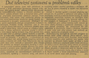 er - Dvě televizní zastavení u problémů války. In Lidová demokracie 349-1967 (19. 12. 1967) (recenze).