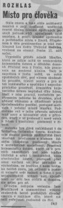 -hj- (= Holý, Josef) - Rozhlas. Místo pro člověka. In Rudé právo, 17. 9. 1976 (recenze).
