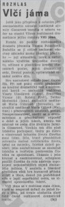 -hj- (= Holý, Josef) - Rozhlas. Vlčí jáma. In Rudé právo, 12. 8. 1976, s. 5 (recenze).