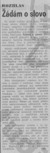 -hj- (= Holý, Josef) - Rozhlas. Žádám o slovo. In Rudé právo, 3. 12. 1976, s. 5 (recenze).