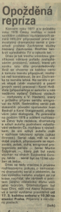 ich - Opožděná repríza (Záchranka). In Rozhlas 12-1990 (12. 3. 1990), s. 4 (článek)