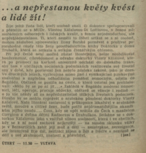 jan - ... a nepřestanou květy kvést a lidé žít. In Rozhlas 46-1983 (31. 10. 1983), s. 4 (článek)