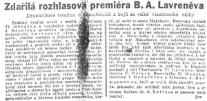 jfm - Zdařilá rozhlasová premiéra B. A. Lavreněva. In Svobodné slovo, 2. 8. 1949, 5(178), s. 4.