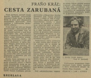 jh - Fraňo Kráľ - Cesta zarubaná. In Rozhlas 34-1977 (8. 8. 1977), s. 4 (článek)