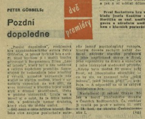 kg (= Gissibel, Karel) - Pozdní dopoledne. In Čs. rozhlas a televize 37-1965 (31. 8. 1965), s. 16 (článek)