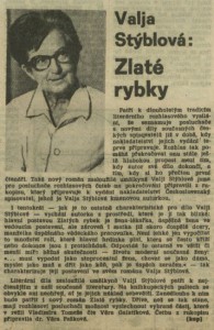 kop - Valja Stýblová - Zlaté rybky. In Rozhlas 10-1988 (22. 2. 1988), s. 4 (článek).