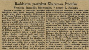 lt - Rozhlasové provedení Klicperova Ptáčníka. In Venkov, 3. 1. 1945, s. 4 (recenze).