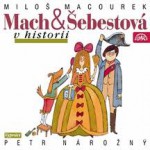 macourek milos - mach a sebestova v historii 2002