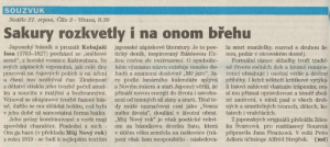 md - Sakury rozkvetly i na onom břehu. In Týdeník Rozhlas 33-2005 (8. 8. 2005), s. 16 (článek).