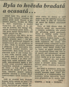 mh - Byla to hvězda bradatá a ocasatá. In Rozhlas 15-1986 (29. 3. 1986), s. 4 (článek).