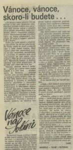 mh - Vánoce, vánoce, skoro-li budete... In Rozhlas 52-1989 (11. 12. 1989), s. 13 (článek).