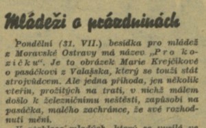 mý - Mládeži o prázdninách. In Týden rozhlasu 31-1944 (29. 7. 1944), s. 2 (článek)aa