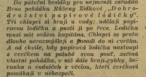 mý - Mládeži o prázdninách. In Týden rozhlasu 31-1944 (29. 7. 1944), s. 2 (článek)b