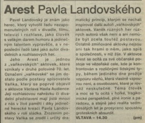 pm (= Minks, Pavel) - Arest Pavla Landovského. In Rozhlas 6-1994 (24. 1. 1994), s. 15 (článek)